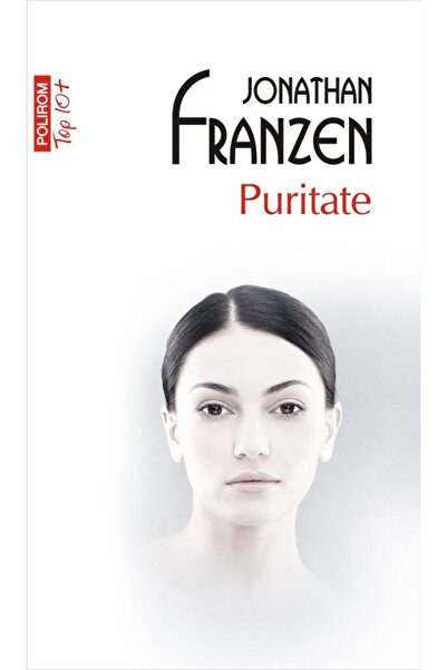 Editura Polirom Puritate (editie de buzunar), Jonathan Franzen