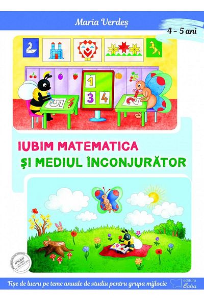 Editura Caba Iubim matematica si mediul inconjurator 4-5 ani, M