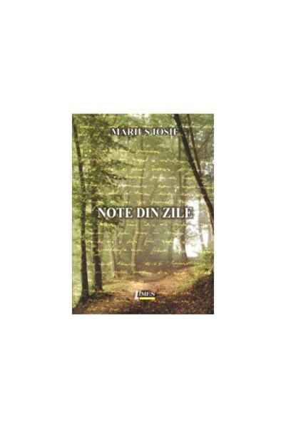 Editura Limes Note din zile, Marius IOSIF
