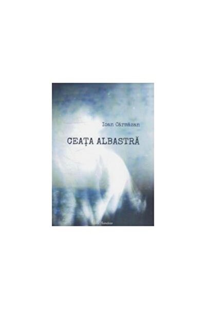 Editura Ecou Transilvan Ceata albastra, Ioan Carmazan