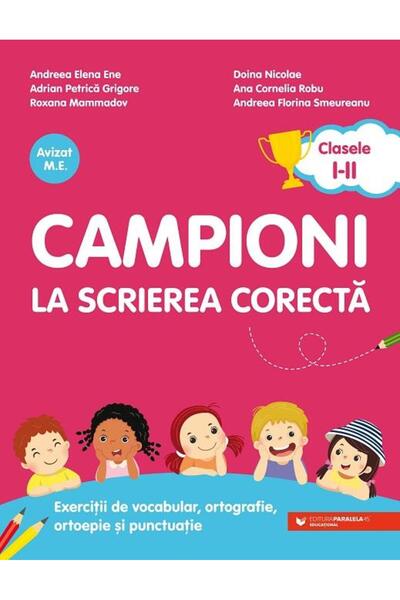 Editura Paralela 45 Campioni la scrierea corecta. Exercitii de vocabul