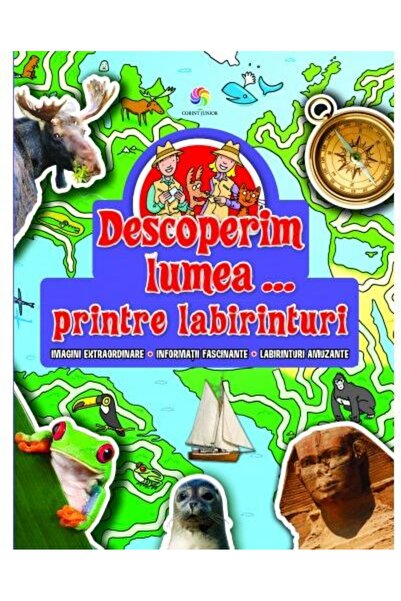 Editura Corint Junior Descoperim lumea...printre labirinturi