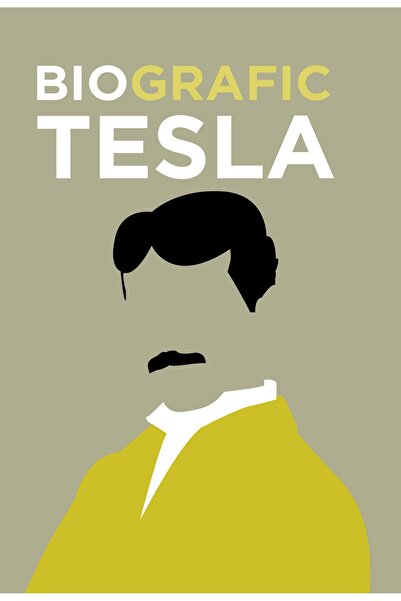 Editura Didactica Publishing House BioGrafic Tesla. Biografia lui Tesla, Bria...