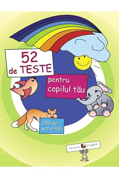 Editura Epigraf 52 de teste pentru copilul tau, Ala Bujor