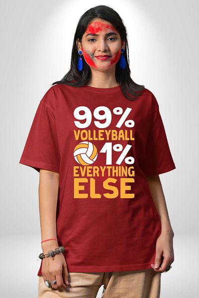 Angemiel Volleyball Love - 99% Volleyball, 1% Everything Written Red Oversize Women's Men's Front Printed T-Shirt