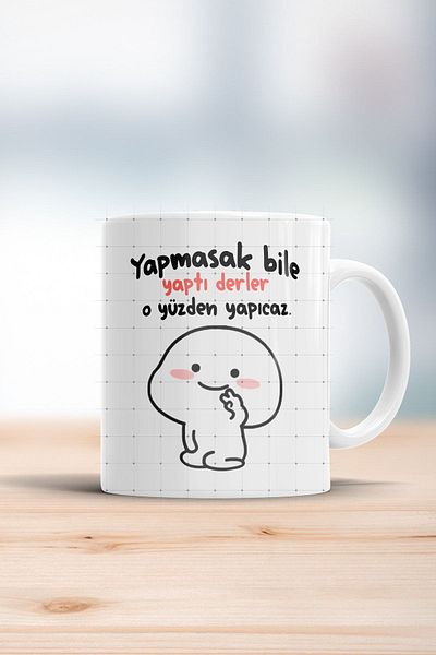 ÇELİKLER HEDİYE They Say They Did It Even If We Didn't Do It Printed Mug