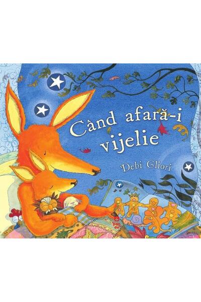 Editura Pandora M Cand afara-i vijelie, Debi Gliori