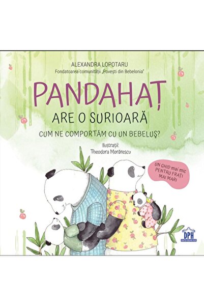 Editura Didactica Publishing House Pandahat are o surioara. Cum ne comportam ...