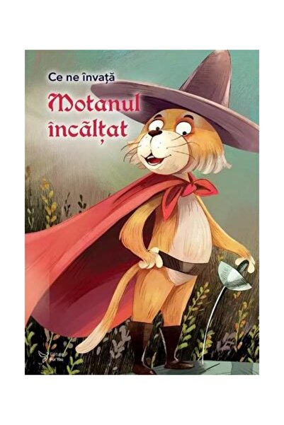 Editura For You Ce ne invata Motanul incaltat