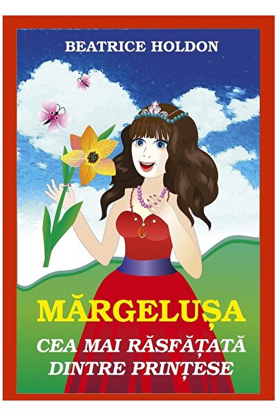 Editura ePublishers Margelusa. Cea mai rasfatata dintre printese, Beat