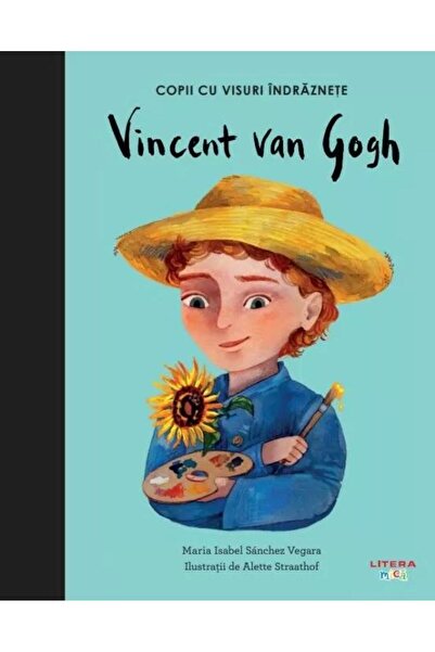 Editura Litera Vincent Van Gogh. Volumul 18. Copii cu visuri indr