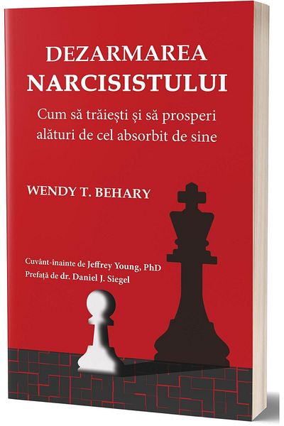 Editura PsihoBooks Disarming the Narcissist. How to Live and Prosper