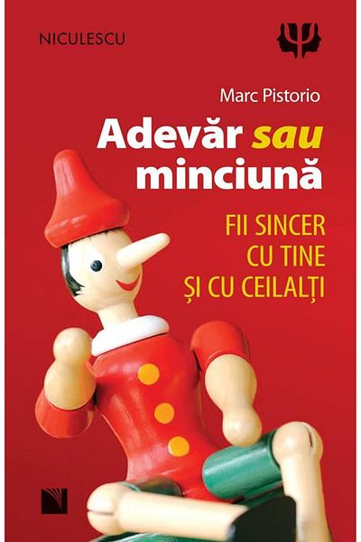 Editura Niculescu Truth or lie. Be honest with yourself and others.