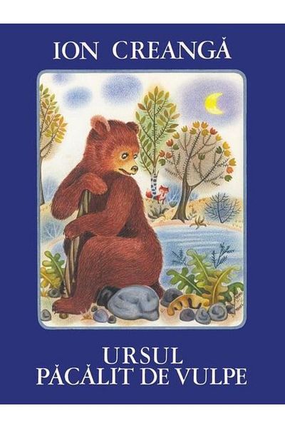 Editura Arthur Ursul pacalit de vulpe, Ion Creanga