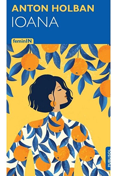 Editura Publisol Ioana, Anton Holban