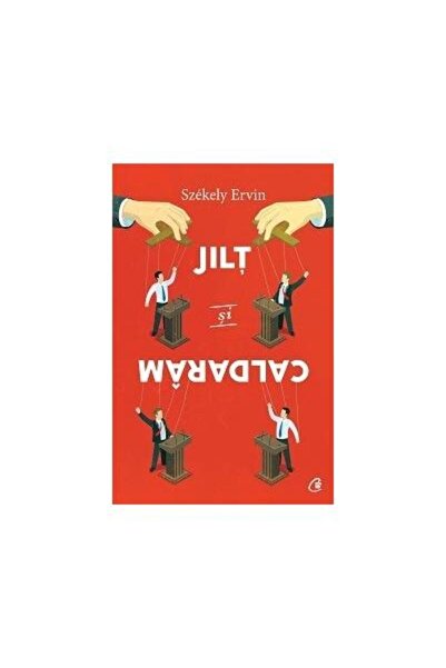 Editura Curtea Veche Jilt si caldaram, Szekely Ervin
