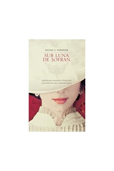 Editura Rao Books Sub luna de sofran, Nicole C. Vosseler
