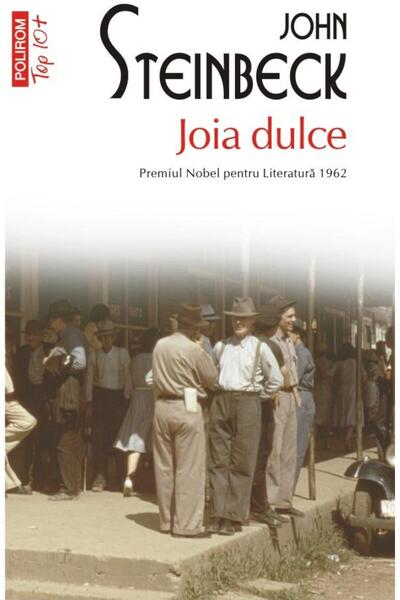 Editura Polirom Joia dulce (editie de buzunar), John Steinbeck