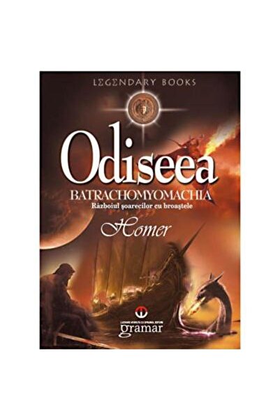 Editura Gramar Odiseea. Batrachomyomachia, Homer