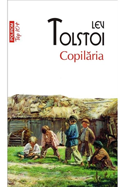 Editura Polirom Copilaria (editie de buzunar), Lev Tolstoi
