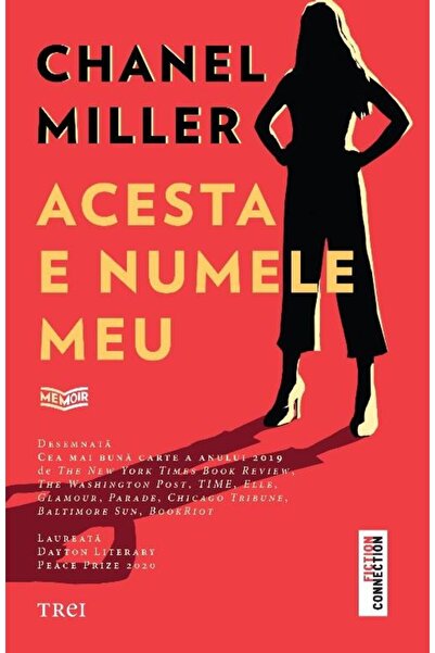 Editura Trei Acesta e numele meu, Chanel Miller