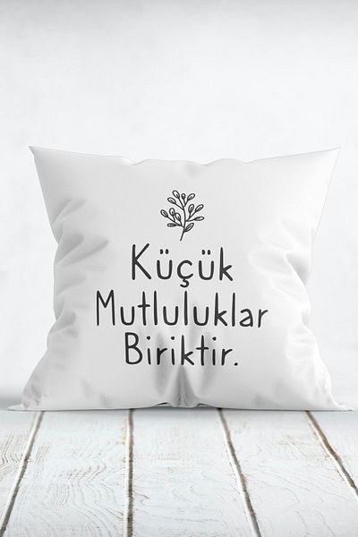 ÇELİKLER HEDİYE Collect Little Happiness Printed Pillow
