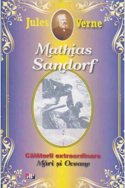 Editura Aldo Press Mathias Sandorf, Jules Verne