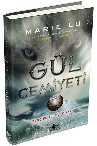 Pegasus Yayınları Gül Cemiyeti (Ciltli) - Genç Elitler 2. Kitap & Marie Lu
