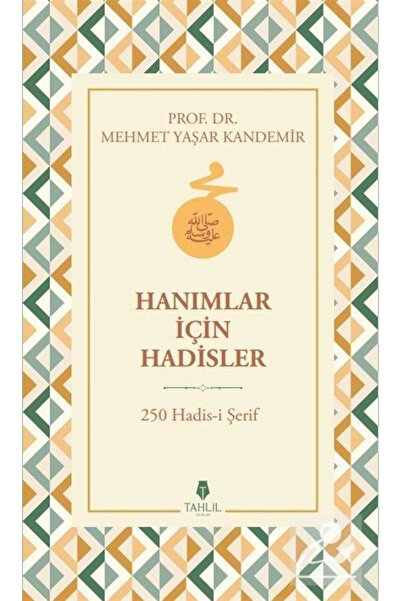 Tahlil Yayınları Hanımlar Için Hadisler