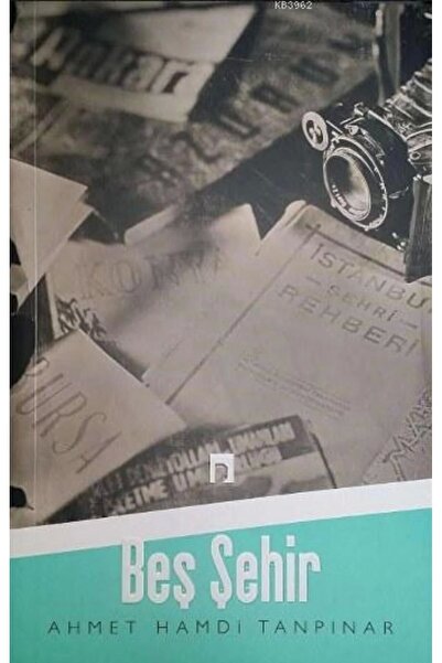 Dergah Yayınları Beş Şehir /ahmet Hamdi Tanpınar