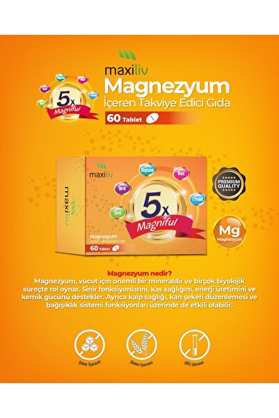 Maxiliv Magniful 5'li Magnezyum Kompleksi – 60 Tablet (SİTRAT, TAURAT, GLİSİNAT, MALAT, L-TREONAT)