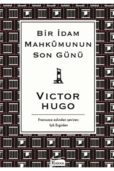 Koridor Yayıncılık Bir Idam Mahkumunun Son Günü (BEZ CİLTLİ) - Victor Hugo -