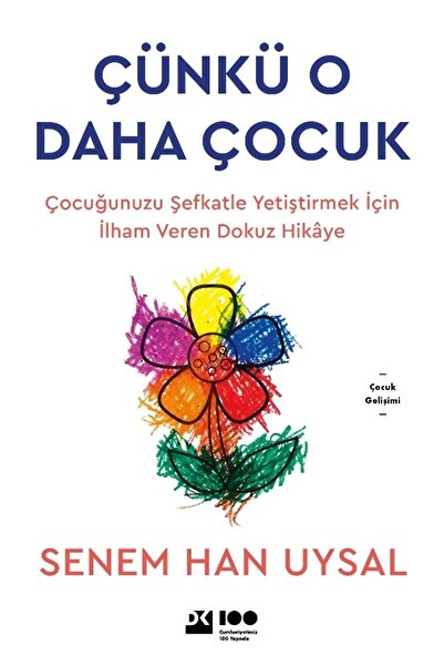 Doğan Kitap Çünkü O Daha Çocuk