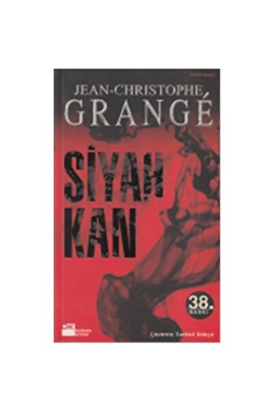 Doğan Kitap Siyah Kan - Jean-christophe Grange -