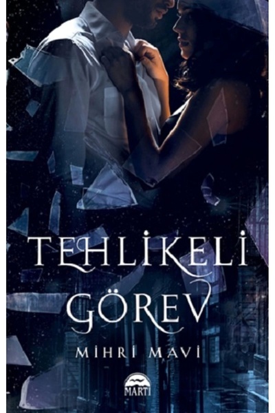 Martı Yayınları Tehlikeli Görev