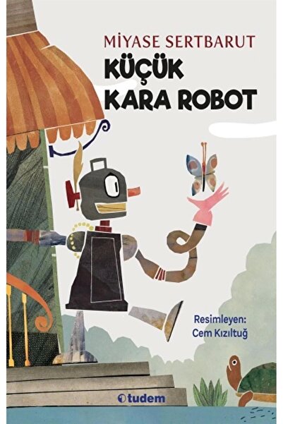 Tudem Yayınları Küçük Kara Robot