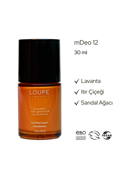 Loupe Organics Mdeo12 Organik Deodorant Roll-on Lavanta, Itır Çiçeği, Sandal Ağacı | %100 Doğal, 30ml
