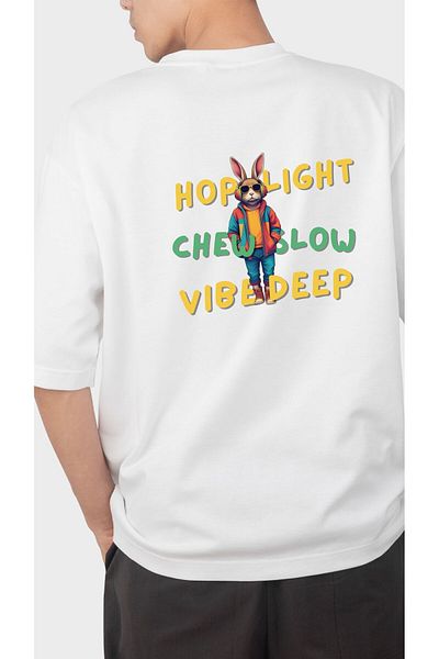 caer Hop Light, Chew Slow, Vibe Deep Printed Oversize T-Shirt
