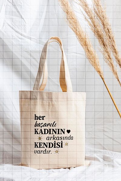 ÇELİKLER HEDİYE Behind Every Successful Woman There Is Her Own Printed Cloth Bag