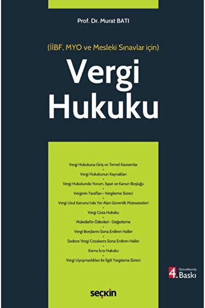 Seçkin Yayıncılık Vergi Hukuku (MYO) / Murat Batı / Seçkin Yayıncılık / 97862...