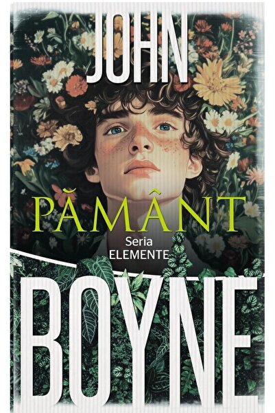 Editura Rao Books Pamant. Seria Elemente, John Boyne