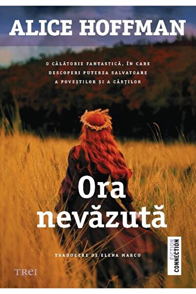 Editura Trei Ora nevazuta, ALICE HOFFMAN