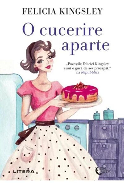 Editura Litera O cucerire aparte, Felicia Kingsley