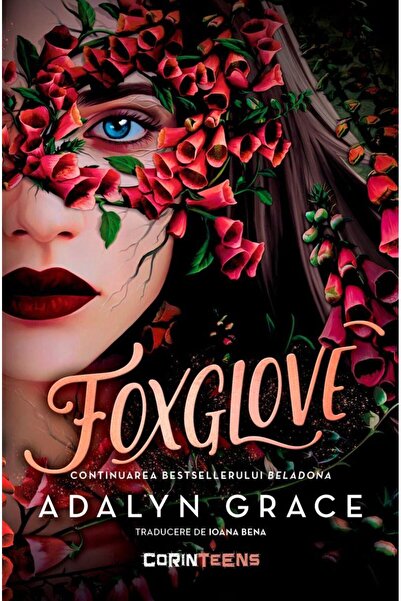 Editura Corint Foxglove. Al doilea volum al seriei Beladona, Adal