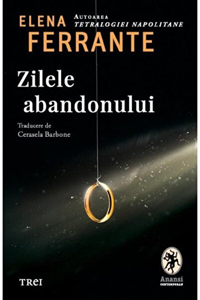 Editura Trei Zilele abandonului, Elena Ferrante