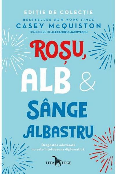 Editura Corint Red, white and blue blood. True love in