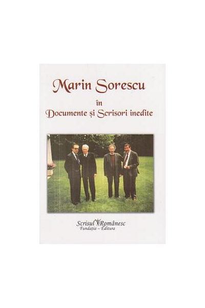 Editura Scrisul Romanesc Marin Sorescu in documente si scrisori inedite, Ge