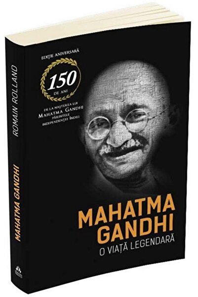 Editura Herald Mahatma Gandhi - O viata legendara (Biografia), Ro