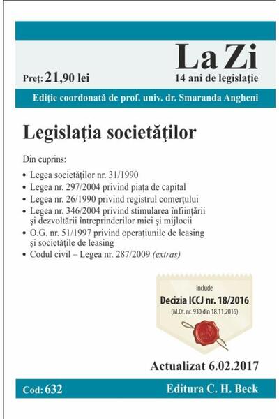 Editura CH Beck Legislatia societatilor. Cod 632. Actualizat la 6.