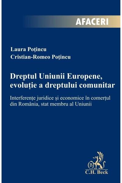 Editura CH Beck Dreptul Uniunii Europene, evolutie a dreptului com
